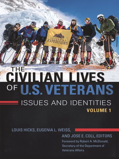 Title details for The Civilian Lives of U.S. Veterans by Robert A. McDonald - Available